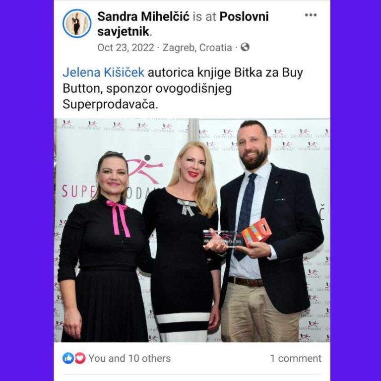 Slika na kojoj se nalazi Jelena Kišiček, autorica knjige "Bitka za Buy Button" jedine knjige za opis proizvoda na Balkanu, Sandra Mihelčić, vlasnica portala Poslovni savjetnik i dobitnik knjige "Bitka za Buy Button"
